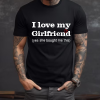 Black T-shirt for men's I Love my Girlfriend (yes she bought me this)